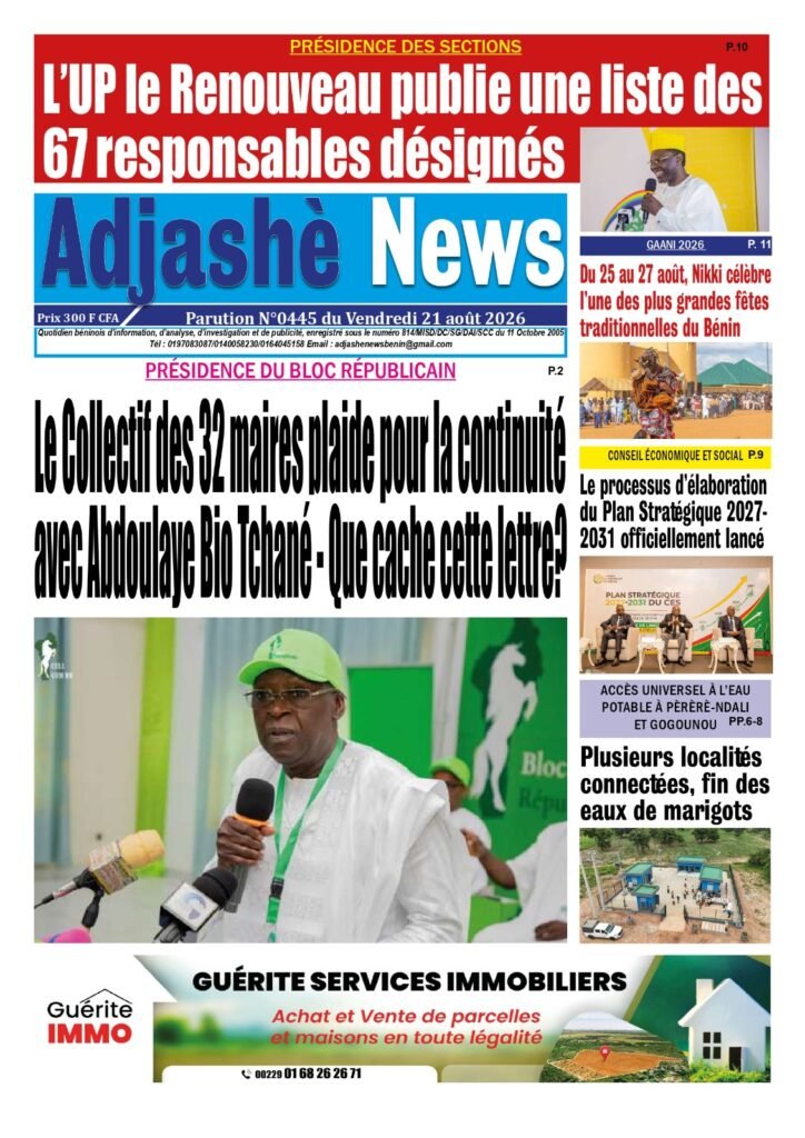 Une Adjashe News 445 Collectif 32 maires Abdoulaye Bio Tchane Bloc Republicain 21 aout 2026